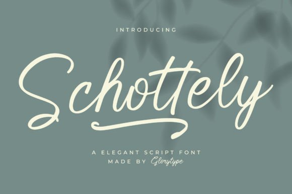 Schottely: An Elegant Script Font for Makers and Creators