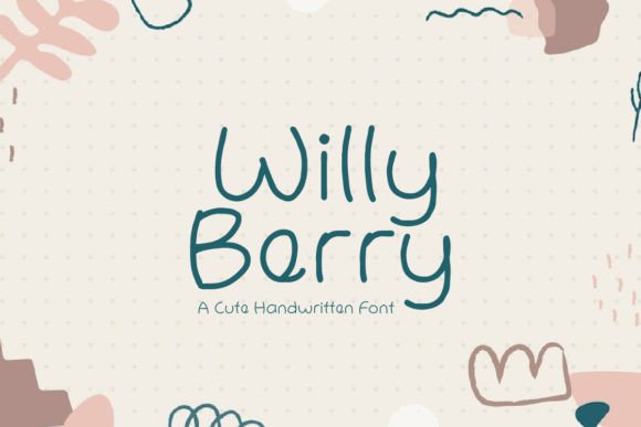 Willy Berry: A Handwritten Font for Engaging Campaigns